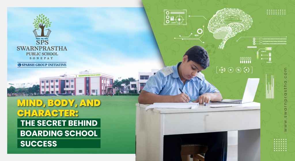 Mind, Body, and Character: The Secret Behind Boarding School Success